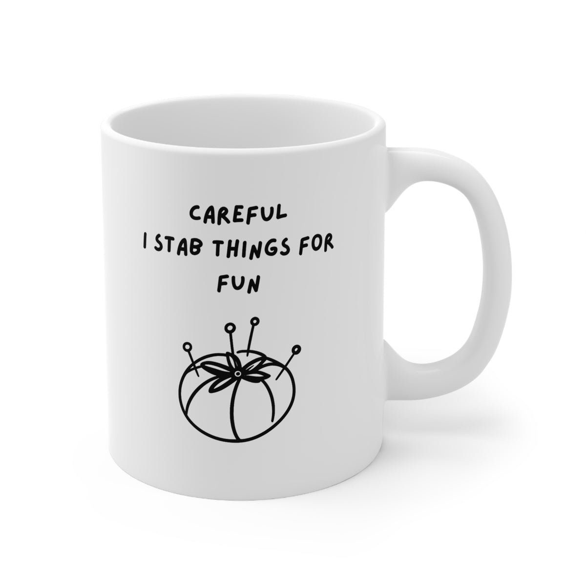 Careful I Stab Things For Fun Craft Comedy Crematic Mug